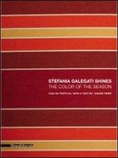 Stefania Galegati Shines. The color of the season. Ediz. illustrata