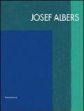 Joseph Albers. Catalogo della mostra (Modena, 8 ottobre 2011-8 gennaio 2012). Ediz. italiana e inglese
