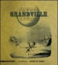 Grandville. Un autre monde, un autre temps. Ediz. illustrata