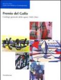 Premio del Golfo. Catalogo generale delle opere 1949-1965. Ediz. illustrata