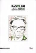 Pasolini a casa Testori. Dipinti, disegni, lettere e documenti. Catalogo della mostra (Novate Milanese, 20 aprile-1 luglio 2012)