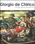 Giorgio De Chirico. Catalogo ragionato dell'opera sacra