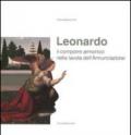 Leonardo. Il comporre armonico nella tavola dell'Annunciazione