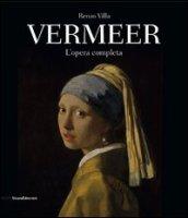 Jan Vermeer. L'opera completa