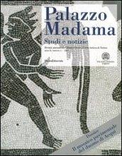 Palazzo Madama. Studi e notizie. Rivista annuale del Museo Civico d'Arte Antica di Torino (2011)