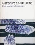 Antonio Sanfilippo. Gli anni Sessanta. Il colore del segno. Catalogo della mostra (Agrigento, 27 ottobre 2012-13 gennaio 2013). Ediz. illustrata