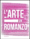 L'arte è un romanzo. Ediz. italiana e inglese