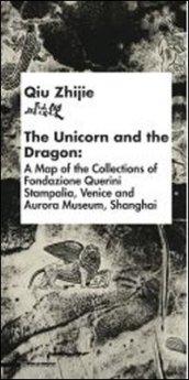 Qiu Zhijie. L'unicorno e il dragone. Catalogo della mostra (Venezia, 29 maggio-18 agosto 2013). Ediz. italiana, inglese e cinese