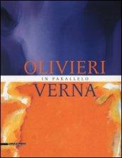 Olivieri-Verna. In parallelo. Catalogo della mostra (Marsala, 30 giugno-27 ottobre 2013). Ediz. illustrata