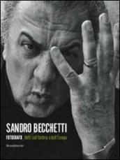 Sandro Becchetti fotografo. Volti dall'Umbria e dall'Europa. Catalogo della mostra (Perugia, 29 giugno-20 ottobre 2013). Ediz. illustrata