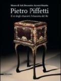 Pietro Piffetti. Il re degli ebanisti, l'ebanista del re. Catalogo della mostra (Torino, 13 settembre 2013-12 gennaio 2014)