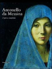 Antonello da Messina. L'opera completa