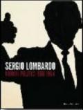 Sergio Lombardo. Uomini politici 1961-1964. Ediz. illustrata