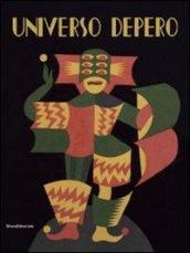 Universo Depero. Catalogo della mostra (Aosta, 12 dicembre 2013-11 maggio 2014). Ediz. italiana e francese