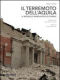 Il terremoto dell'Aquila. Il modello innovativo di Cineas