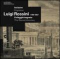 Luigi Rossini (1790-1857). Il viaggio segreto. Catalogo della mostra (Chiasso, 8 febbraio-4 maggio 2014). Ediz. italiana e inglese