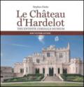 Le château d'Hardelot. The entente cordiale museum souvenir guide