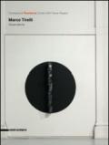 Marco Tirelli. Osservatorio. Catalogo della mostra (Pesaro, 15 giugno-28 settembre 2014). Ediz. italiano e inglese