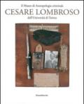 Il Museo di antropologia criminale «Cesare Lombroso»