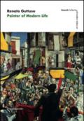 Renato Guttuso. Painter of modern life