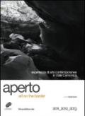 Aperto. Art on the border. Esperienza di arte contemporanea in valle Camonica