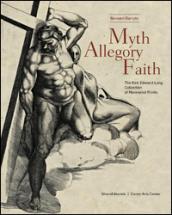 MYTH, ALLEGORY, AND FAITH. THE KIRK EDWARD LONG COLLECTION OF MANNERIST PRINTS