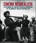 Cinema Neorealista Lo Splendore Del Vero Nell Italia Del Dopoguerra Splendor Truth In Postwar Italy