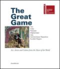 The great game. Iran, India, Pakistan, Afghanistan, Iraq, Central-Asian Republics. Art, artists and culture from the heart of the world. Ediz. italiana, inglese,farsi