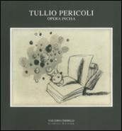 Tullio Pericoli. Opera incisa