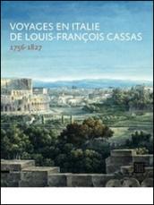 VOYAGES EN ITALIE DE LOUIS-FRANCOIS CASSAS 1756-1827