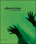 Alberto Biasi. Start up & environment