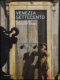 Venezia Settecento. Studi in memoria di Alessandro Bettagno