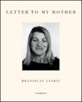 Letter to my mother