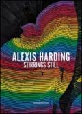 Alexis Harding stirrings still. Ediz. italiana e inglese