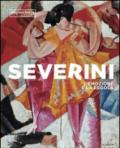 Severini. L'emozione e la regola. Ediz. illustrata