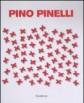 Pino Pinelli. Ediz. italiana e inglese