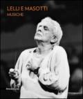 Lelli e Masotti. Musiche. Ediz. italiana e inglese