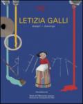 Letizia Galli. Disegni-Drawings. Ediz. a colori