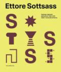 Ettore Sottsass. Catalogo ragionato dell'archivio 1922-1978 CSAC - Università di Parma. Ediz. a colori