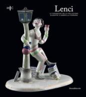 Lenci. Le ceramiche della collezione Giuseppe e Gabriella Ferrero. Catalogo della mostra (Faenza, 4 marzo-3 giugno 2018). Ediz. illustrata