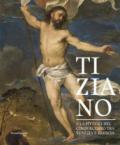 Tiziano e la pittura del Cinquecento tra Venezia e Brescia. Catalogo della mostra (Brescia, 21 marzo-1 luglio 2018). Ediz. a colori
