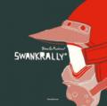 Swank rally. Deus ex-machina. Ediz. italiana e inglese