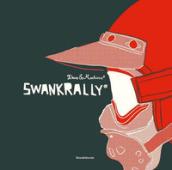 Swank rally. Deus ex-machina. Ediz. italiana e inglese