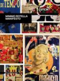 Mimmo Rotella Manifesto