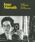 Inge Morath. La vita, la fotografia. Catalogo della mostra (Treviso, 28 febbraio-9 giugno 2019). Ediz. italiana e inglese