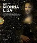 Looking for Monna Lisa. Misteri e ironie attorno alla più celebre icona pop. Catalogo della mostra (Pavia, 24 novembre 2019-29 marzo 2020). Ediz. italiana e inglese