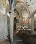 La chiesa ipogea di San Sepolcro Umbilicus di Milano. Storia e restauro