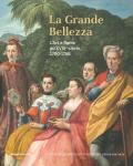 La Grande Bellezza. L'art à Rome au XVIIIe siècle 1700-1758. Ediz. illustrata