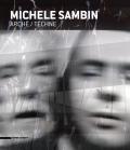 Michele Sambin. Archè/Téchne. Ediz. italiana, inglese e francese