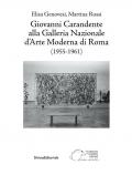 Giovanni Carandente alla Galleria Nazionale d'Arte Moderna di Roma (1955-1961)